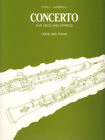 Concerto for Oboe and Strings on Themes of Arcangelo Corelli arr. Barbirolli, Oboe and Piano