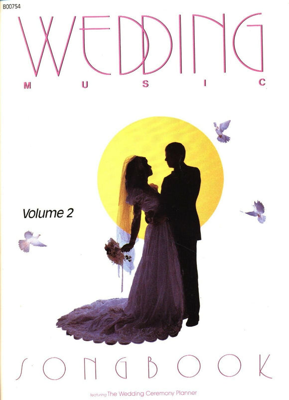 Wedding Music Songbook Volume 2 (OUT OF PRINT)