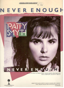 Never Enough (Patty Smyth) PVG (OUT OF PRINT)