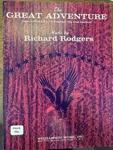 The Great Adventure (Theme from the C.B.S. T.V. Production) - Richard Rodgers, Piano (OUT OF PRINT)