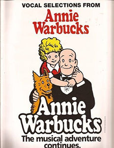 Annie Warbucks, Vocal Selection - Charles Strouse (OUT OF PRINT)