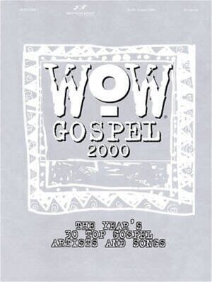 WOW Gospel 2000  Songbook (OUT OF PRINT)