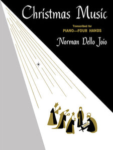 Dello Joio, Norman - Christmas Music - Seven (7) Late Intermediate Arrangements - Piano Duet (1 Piano 4 Hands)