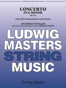 Vivaldi, Antonio - Concerto in G minor RV531 ed. Emilio Colon - Violoncello Ensemble Duet: Two (2) Cellos & Piano - Score & Parts