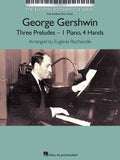 Gershwin - Three (3) Preludes - Intermediate - Piano Duet (1 Piano, 4 Hands) - The Eugenie Rocherolle Series