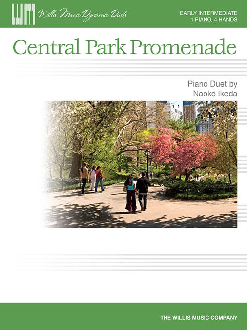 Ikeda, Naoko - Central Park Promenade - Early Intermediate - Piano Duet Sheet (1 Piano 4 Hands) - Willis Music Dynamic Duets