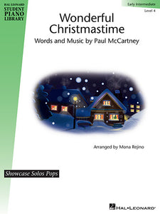 Wonderful Christmastime (Paul McCartney) - Level 4 Showcase Solos Pops - Early Intermediate arr. Mona Rejino