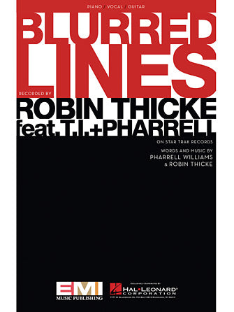 Blurred Lines (Robin Thicke featuring T.I. + Pharrell) Piano Vocal