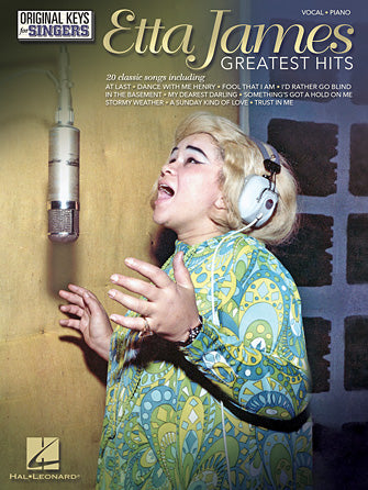 Etta James Greatest Hits, Original Keys for Singers P/V