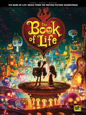 The Book Of Life: Music From The Motion Picture Soundtrack P/V/G