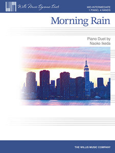 Ikeda, Naoko - Morning Rain - Mid-Intermediate - Piano Duet Sheet (1 Piano 4 Hands) - Willis Music Dynamic Duets