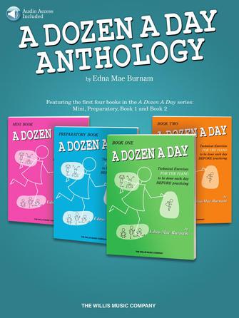 Burnam, Edna Mae - A Dozen A Day Anthology - Featuring the First Four Books of the Series: Mini, Preparatory, Book 1 & 2 - Piano Method Series w/Audio Access