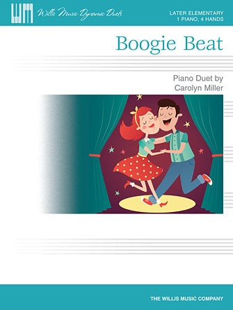 Miller, Carolyn - Boogie Beat - Later Elementary - Piano Duet (1 Piano 4 Hands) - Willis Music Dynamic Duets