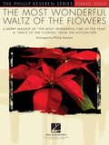 The Most Wonderful Waltz of the Flowers arr. Phillip Keveren - Piano Solo Sheet
