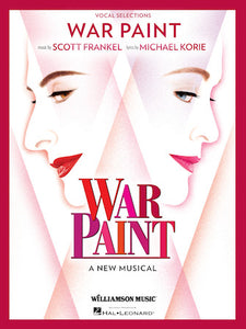 War Paint, A New Musical - Scott Frankel, Vocal Selections