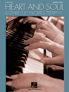 Heart and Soul & Other Duet Favorites - Eight (8) Intermediate Songs - Piano Duet (1 Piano 4 Hands)