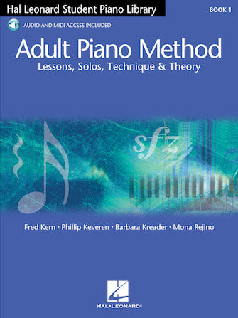 Adult Piano Method – Book 1 Lessons, Solos, Technique, & Theory, Bk/Audio and Midi Access