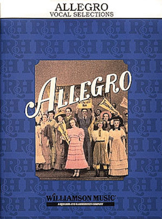 Allegro Vocal Selections -  Richard Rodgers, Oscar Hammerstein II