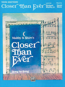 Closer Than Ever, Vocal Selections - Maltby & Shire