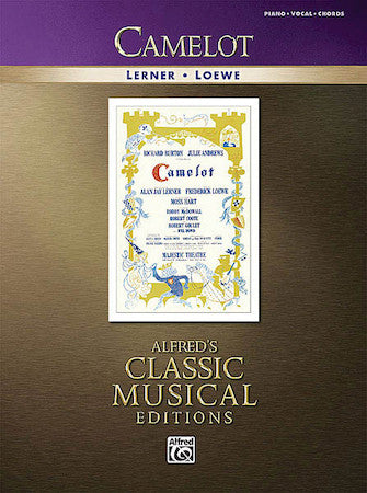 Camelot, Vocal Selections - Lerner & Loewe