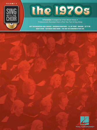 The 1970s: Sing with the Choir Volume 6 Book/CD Pack (OUT OF PRINT)