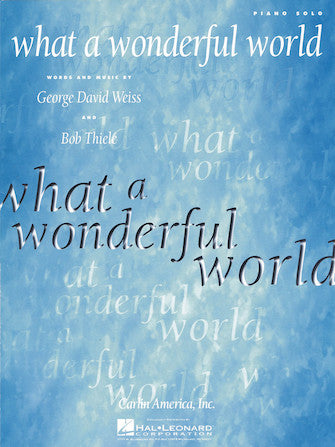 What A Wonderful World - Weiss & Thiele, Piano Solo