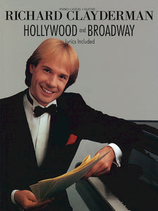 Richard Clayderman - Hollywood & Broadway, Piano Solo (OUT OF PRINT)