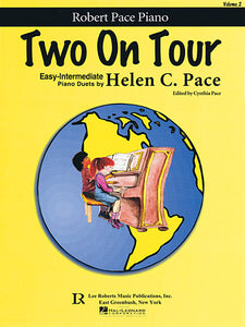 Pace, Helen C. - Two On Tour, Volume 2 - Easy Intermediate - Piano Duet (1 Piano 4 Hands) - Robert Pace Piano