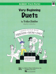 Jimbo, Yoko - Very Beginning Duets - Seven (7) arrangments of Favorite Songs from Kinder Keyboard - Robert Pace Piano Set 2A - Piano Duet (1 Piano 4 Hands)