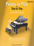 Burnam, Edna Mae - Pieces to Play, Book 3 - Solos Composed to Correlate Exactly with Step by Step - Piano Method Series*