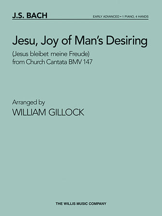 Bach - Jesu, Joy of Man's Desiring (from Cantata No. 147) arr. William Gillock - Early Advanced - Piano Duet Sheet (1 Piano 4 Hands)