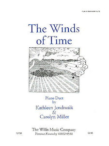 Jendrusik & Miller - The Winds of Time - Early Intermediate - Piano Duet Sheet (1 Piano 4 Hands)