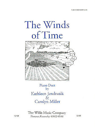 Jendrusik & Miller - The Winds of Time - Early Intermediate - Piano Duet Sheet (1 Piano 4 Hands)