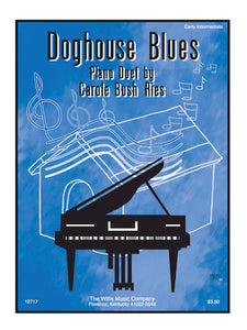 Ries, Carole Bush - Doghouse Blues - Early Intermediate - Piano Duet (1 Piano 4 Hands)