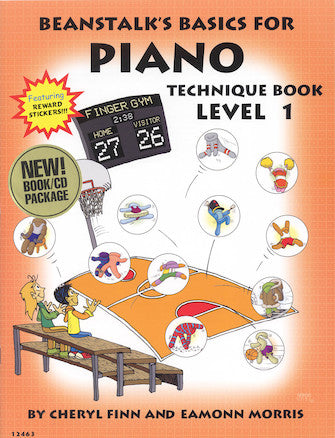 Beanstalk's Basics for Piano: Technique Book 1 - Piano Method Series w/CD