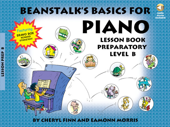 Beanstalk's Basics for Piano: Lesson Book Preparatory Level B - Piano Method Series w/CD