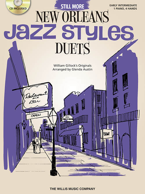 Gillock, William - Still More New Orleans Jazz Styles Duets arr. Glenda Austin - Early Intermediate - Piano Duet w/CD (1 Piano 4 Hands)