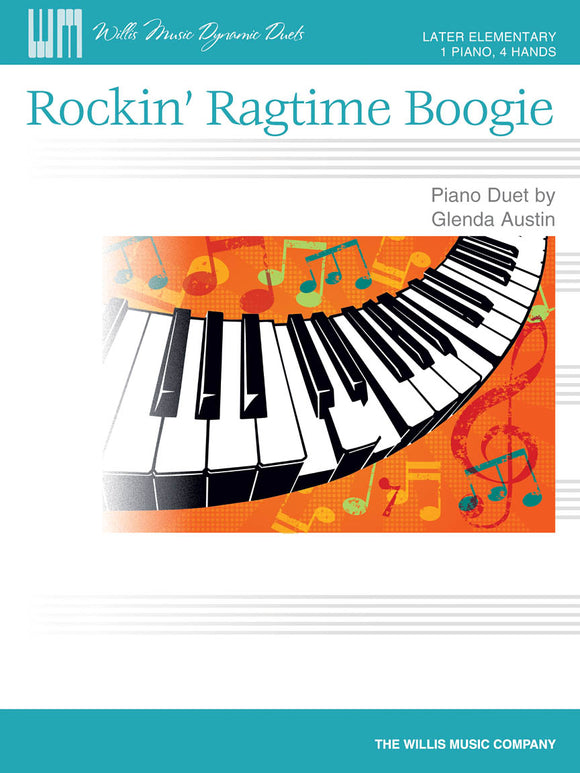 Austin, Glenda - Rockin' Ragtime Boogie - Later Intermediate - Piano Duet Sheet (1 Piano 4 Hands) - Willis Music Dynamic Duets