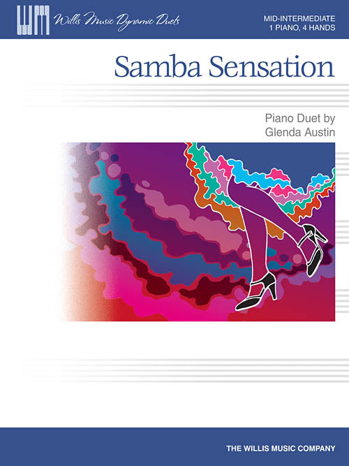 Austin, Glenda - Samba Sensation - Mid-Intermediate - Piano Duet Sheet (1 Piano 4 Hands) - Willis Music Dynamic Duets