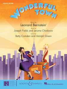 Bernstein, Leonard - Wonderful Town - Broadway Vocal Score (English)