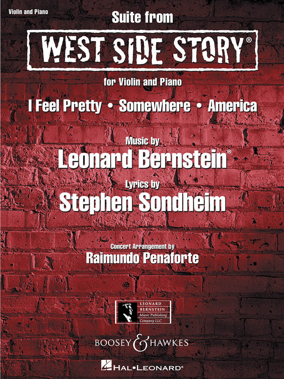 Bernstein, Leonard - West Side Story Suite - I Feel Pretty, Somewhere, America - arr. Raimundo Penaforte - Violin & Piano