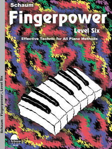 Schaum, Wesley - Fingerpower Book, Level 6 - Effective Technic for All Piano Methods - Piano Method Series