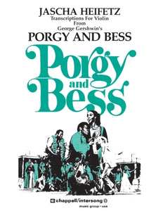 George Gershwin - Porgy & Bess Selections transcr. Jascha Heifetz  - Violin & Piano