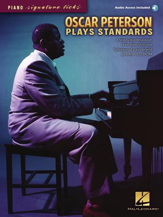 Oscar Peterson Plays Standards Piano Signature Licks (Brent Edstrom) Bk/CD