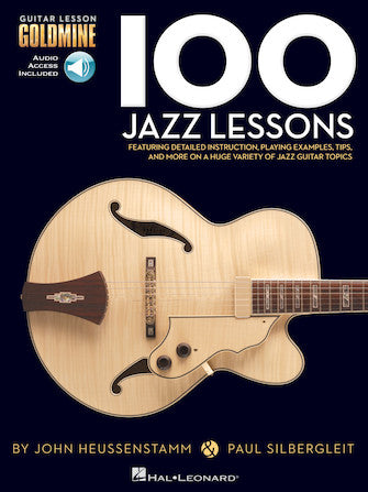 100 Jazz Lessons, Guitar Goldmine Series by John Heussenstamm and Paul Silbergleit