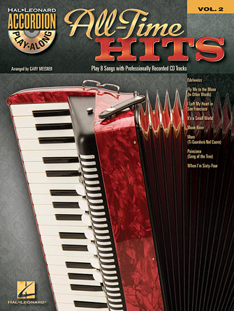 All-Time Hits Accordion Play-Along Volume 2 arr. Gary Meisner Bk/CD