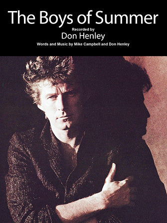 The Boys Of Summer - Don Henley PVG (OUT OF PRINT)