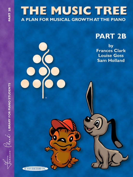 Clark, Frances - Music Tree, The: Student's Lesson Book, Part 2B - Piano Method Series*