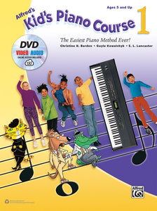 Kid's Piano Course, Book 1 - The Easiest Piano Method Ever! - Ages 5 and Up - Piano Method Series w/DVD Video & Audio (POP)*