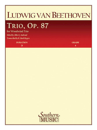 Trio, Op. 87 Flute, Oboe and Clarinet -  Ludwig van Beethoven/arr. Andrad, Rogers